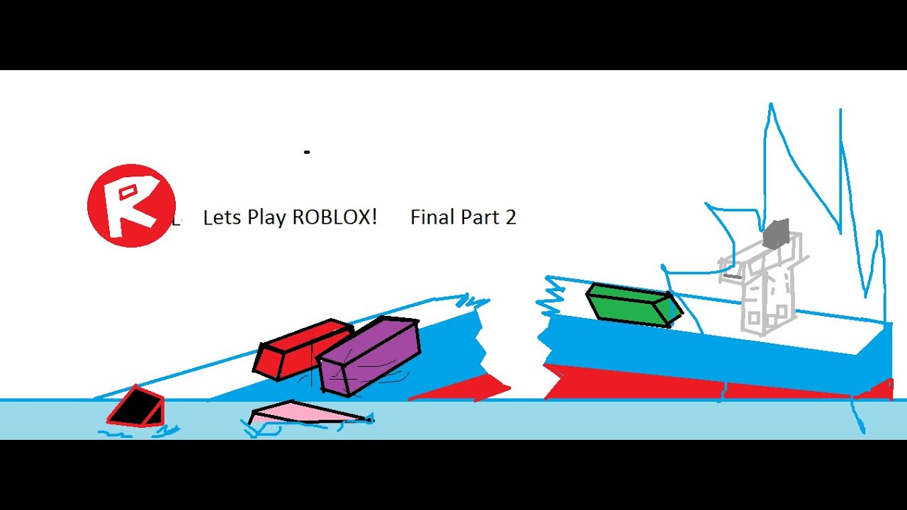 Lets Play Roblox Sinking Ship Simulator Splits Like Titanic