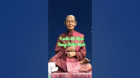 4 mức độ Định trong Thiền Định