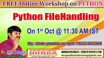 FREE Online Workshop on PYTHON File Handling by DURGA Sir