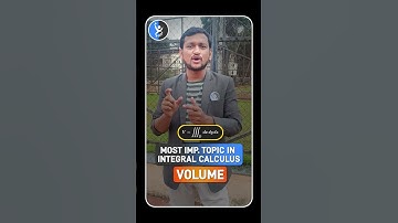 Most Important Topic in Integral Calculus