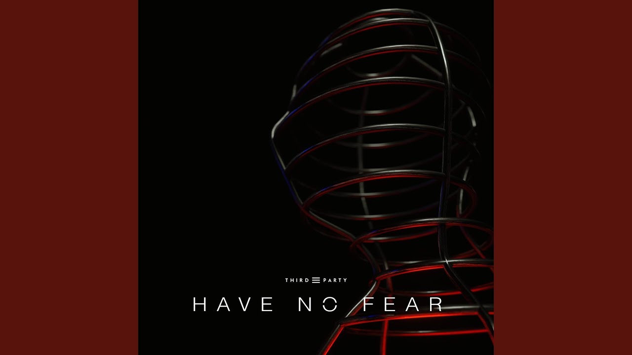 Watch Have No Fear on YouTube Watch Have No Fear on YouTube