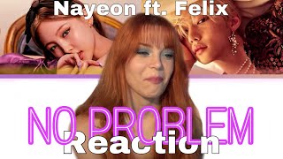 Nayeon No Problem Feat. Felix Of Stray Kids Reaction