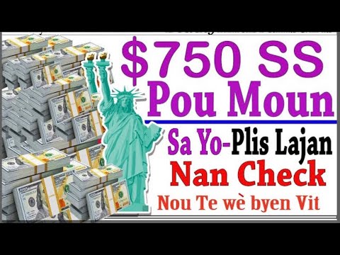 $750 Social Security Monte COLA Epi Plis Lajan Ki te  nan Check Nou