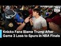 WATCH: Knicks Fans Defiant After Game 3 Loss to Spurs as Series Tightens 2-1 in NBA Finals | AD1B