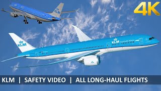 [4K] KLM | Safety video 2023 | All long-houl aircraft (Boeing 787-777 & Airbus A330-200/300)