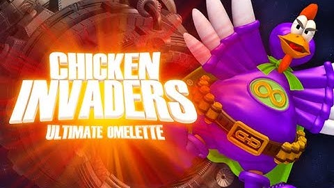 Chicken Invaders 4 - Chapter 3 With Superstar Hero Part 3