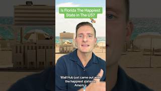 Is Florida The Happiest State To Live In? #southflorida #best