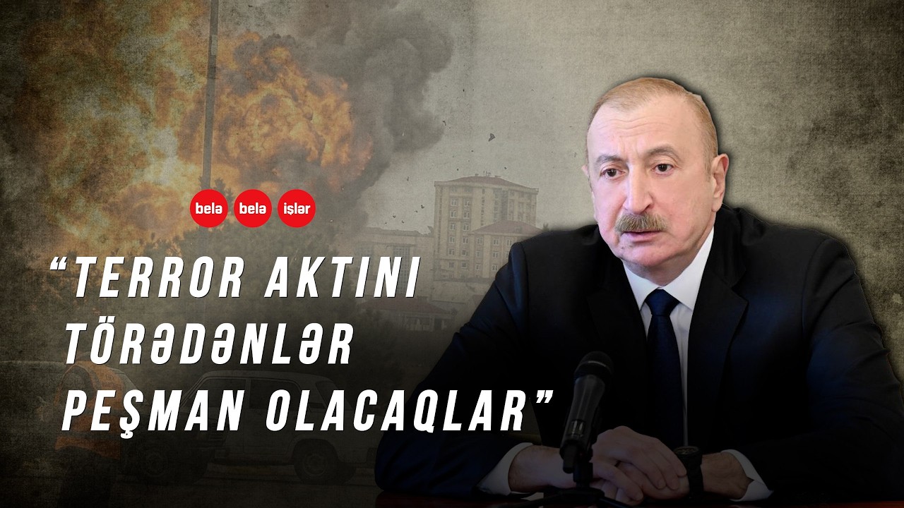 Prezident İlham Əliyev: 