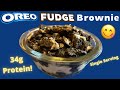Easy OREO FUDGE BROWNIE Recipe | High Protein Low Calorie Snack | Shredding Meal Plan Dessert