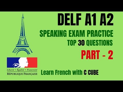 French DELF A1 A2 Speaking Exam Test Practice - Top 30 Questions DELF A1 Production Oral Part 2