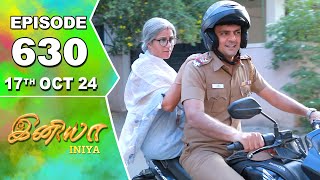 Iniya Serial Episode 630 17Th Oct 2024 Alya Manasa Rishi Saregama Tv Shows Tamil