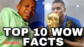 10 unbelievable facts about kylian Mbappe that you should know. #mbappe