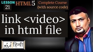 how to embed video in html? | Html5 tutorial-21- in Hindi/Urdu