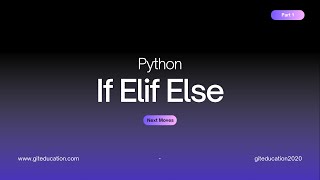 Python Continue, If Elif Else Statement Explained | Python Control Flow Tutorial