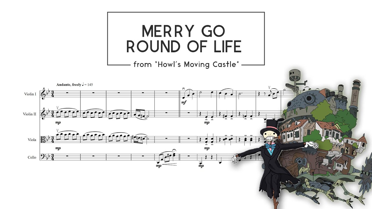 Merry goes round joe. Howl's moving Castle Merry go Round of Life. Howls Castle Ноты. Howl's moving Castle Merry go Round of Life Ноты для фортепиано. Howl's moving Castle Ноты.