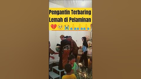 Detik Haru Pengantin Pingsan di Pelaminan #shorts