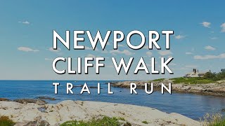 Virtual Run - Newport, Rhode Island Cliff Walk Trail Run
