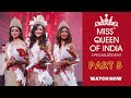 Miss queen of india 2023 i part 5