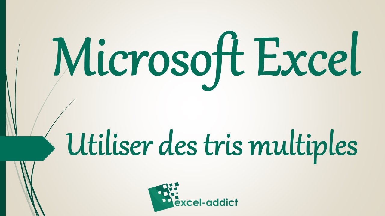 Excel Mettre En Place Des Tris Multiples YouTube Excel mettre en place des tris multiples youtube