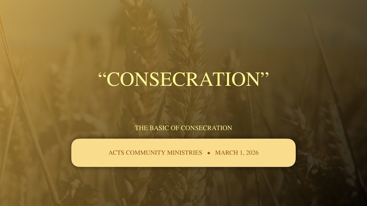 CONSECRATION | PTR. JOSEPH SARDENG