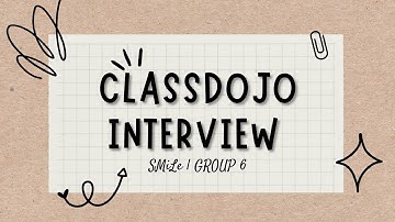 CLASSDOJO INTERVIEW