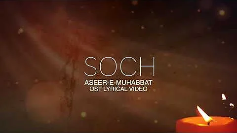 Soch|Aseer-e-muhabbat