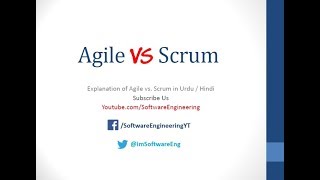 Difference between Agile and Scrum -  Agile vs Scrum - Urdu/Hindi
