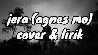 jera agnes mo cover (adlani rambe)&lirik