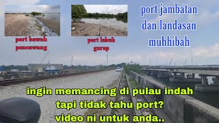 antara lokasi memancing di pulau indah..