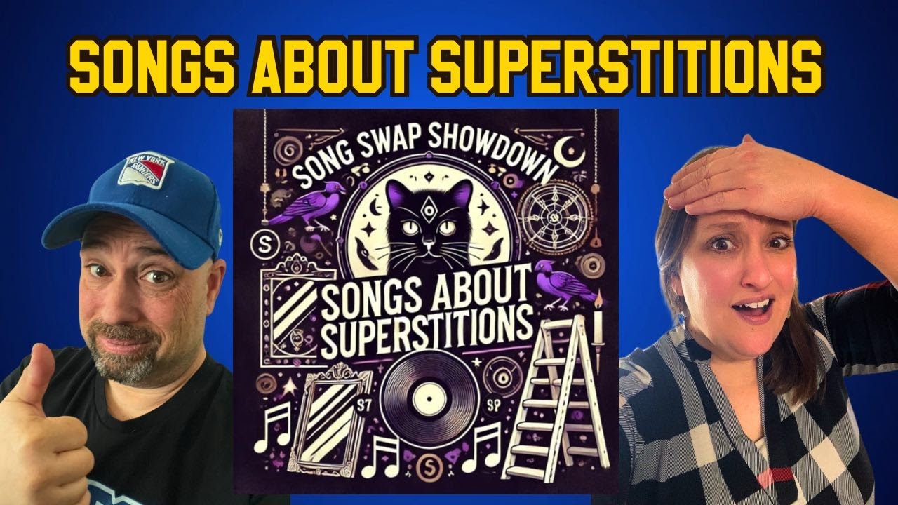 SONG SWAP: Songs About Superstitions