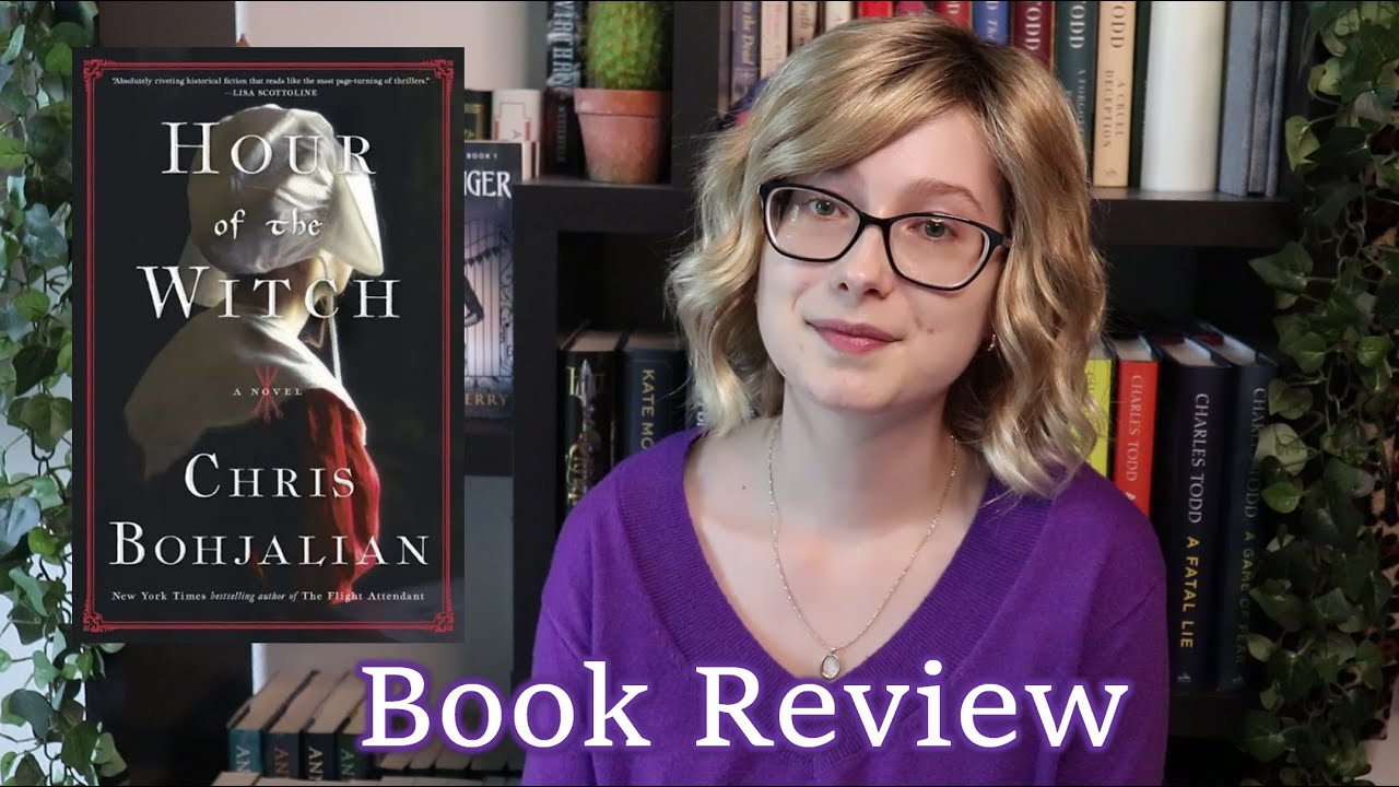 Hour of the Witch | Chris Bohjalian Book Review - YouTube