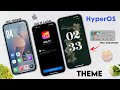 Apply Xiaomi HyperOS OG Real Themes ✅ HyperOS New Amazing Themes - You Should Try It 🔥🩵 ANIMATION