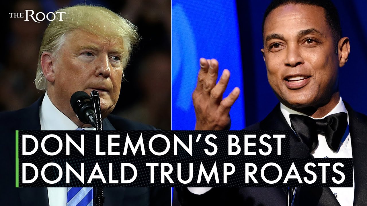 Don Lemon's Pettiest Trump Moments