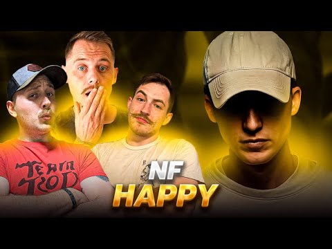 NF - HAPPY *REACTION*