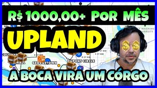 É Possível Lucrar Mais De R1000,00 Por Mês Com Upland?