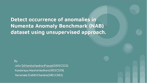 Detect occurrence of anomaly in Numenta Anomaly Benchmark (NAB)dataset using unsupervised approach.