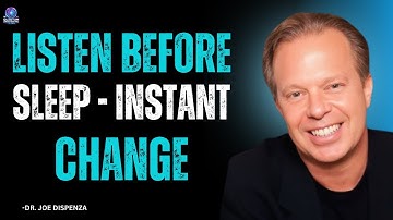 Joe Dispenza: Use This Bedtime Audio to Rewire Your Subconscious Instantly