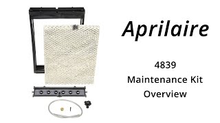 AprilAire 4839 Maintenance Kit For Model 600 Humidifier Overview