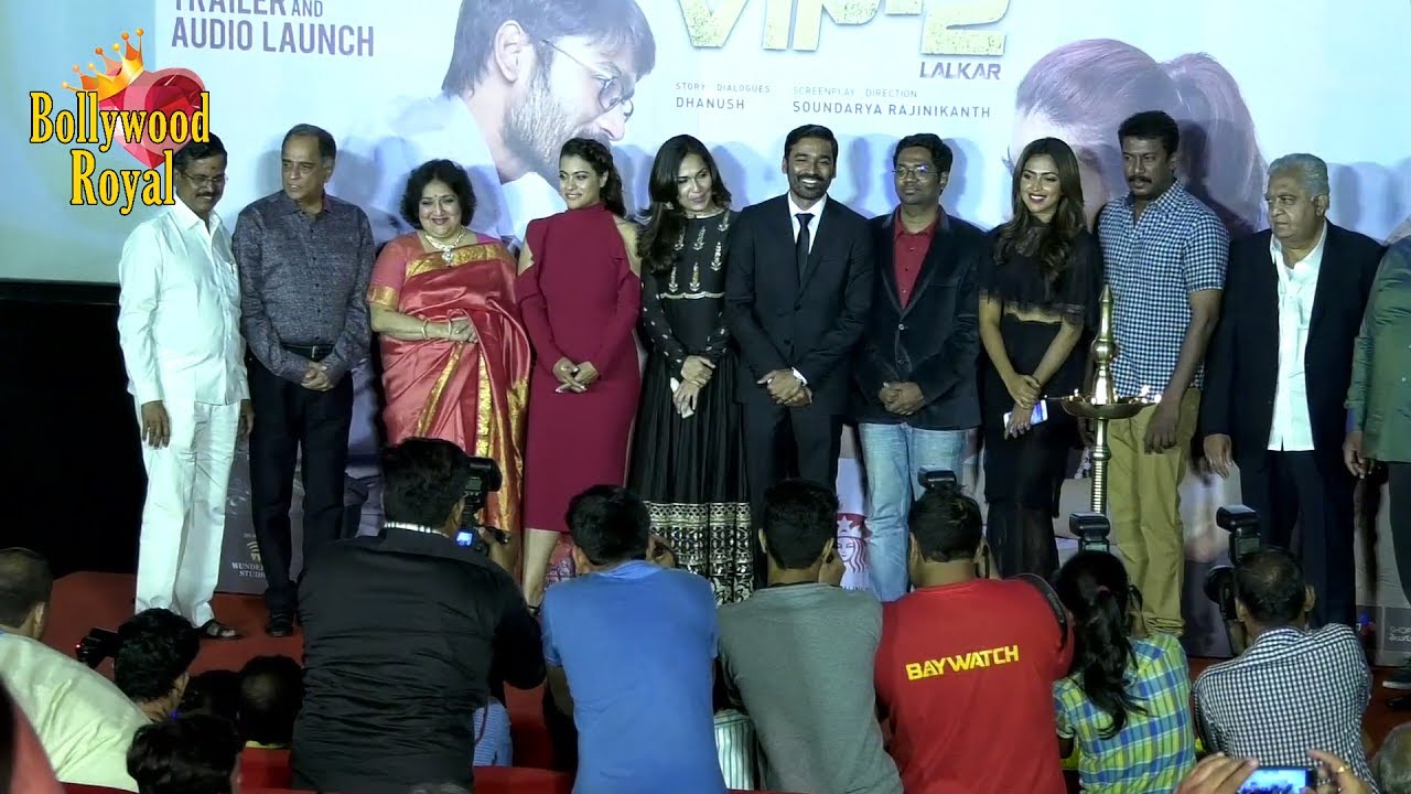 Mega Trailer & Music Launch Of  Dhanush's Film VIP 2 Lalkar