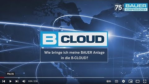 So richten Sie Ihr BAUER System in der B-CLOUD ein