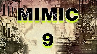 Mimic 1997- Lighting A Spark Scene Reverse