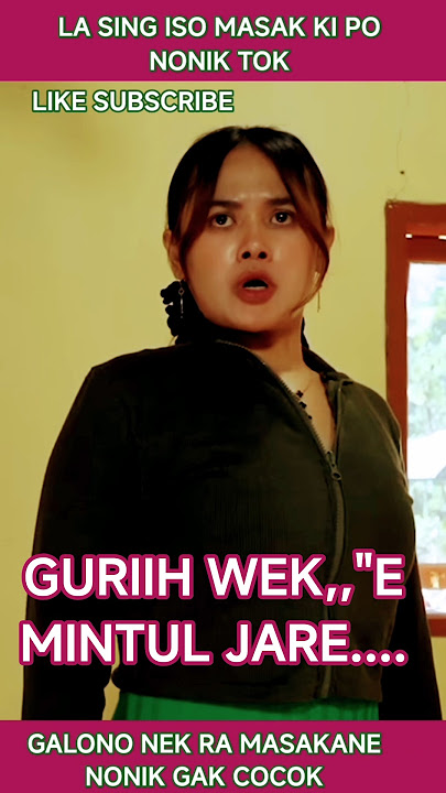 TETEP GUUURIH WEKE MINTUL TO #lucu