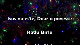 Video thumbnail of "Ruben Birle, Isus Nu Este, Doar O Poveste"