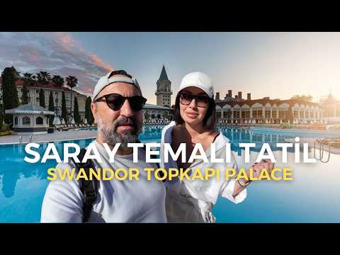 Swandor Topkapı Palace Antalya | Yemekler, Eğlence, Deneyim! Gerçek Yorum