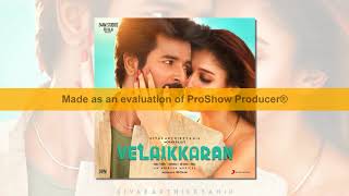 Velaikkaran Video Songs Download, Velaikkaran Complete Review and specification