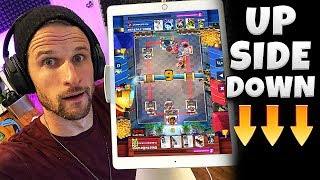 Playing Clash UPSIDE DOWN - CLASH ROYALE
