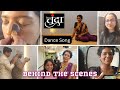 Mugdha Bani Chandramukhi | Behind The Scenes Of Chandra Song | Bloopers | YN Vlogs