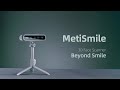 Metismile 3d face scanner  digital dentistry  shining 3d dental