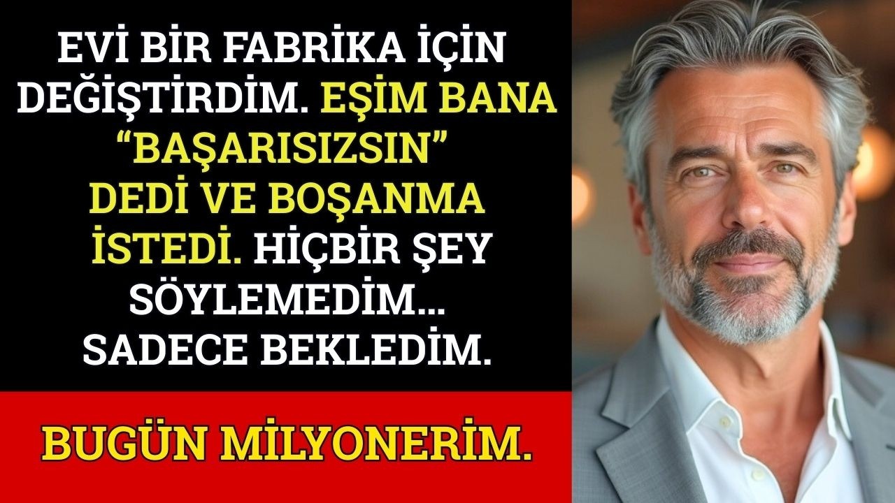 Benim KARIM Boşanma İstedi Evi İflas Etmiş Bir Şirketle Değiştirince — Şimdi Milyonerim