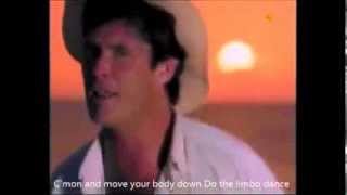 Video thumbnail of "David Hasselhoff - Do The Limbo Dance +Lyrics"